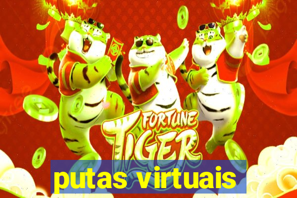 putas virtuais